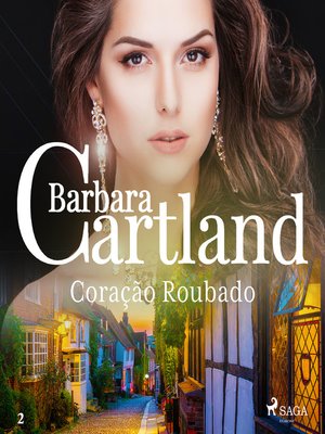 cover image of Coração Roubado (A Eterna Coleção de Barbara Cartland 2)